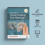 Jaypee Medical Essentials of Dental Anatomy & Oral Histology (ISBN - 595969) - Image 2