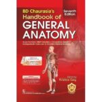 BD Chaurasia’s Handbook of General Anatomy 7th Edition (PB - 2024) - (ISBN - 665691)
